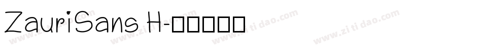 ZauriSans H字体转换